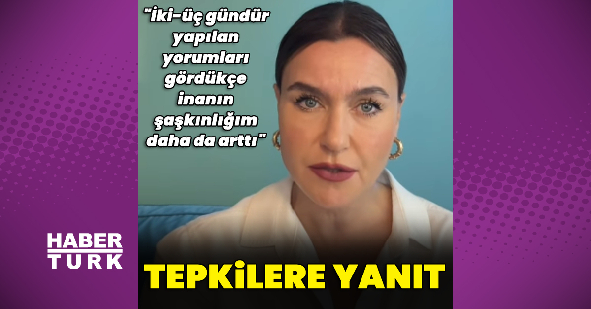 Şevval Sam’dan tepkilere yanıt